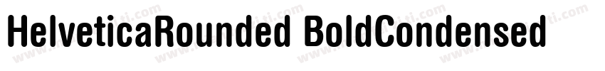 HelveticaRounded BoldCondensed字体转换
